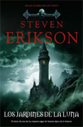 Libro Malaz 1:los Jardines De la Luna (2009)