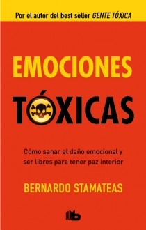 Libro Emociones Toxicas (2013)