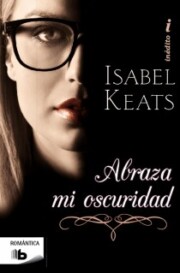 Libro Abraza Mi Oscuridad (2014)