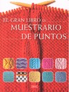 Libro El Gran Libro De Muestrario De Puntos (2013)