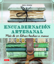 Portada de Encuadernacion Artesanal. Mas De 20 Libros Hechos a Mano
