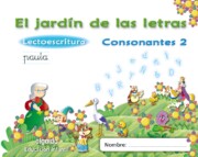 Portada de El Jardin De las Letras. Consonantes 2. Educacion Infantil 3/5