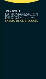 Libro La Humanizacion De Dios: Ensayo De Cristologia (2009)