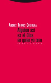 Portada de Alguien Asi Es el Dios en Quien Yo Creo