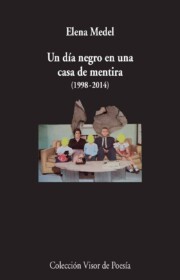 Portada de Un Dia Negro en Una Casa De Mentira