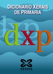 Portada de Dicionario Xerais De Primaria