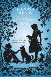 Libro El Curioso Mundo De Calpurnia Tate (2015)