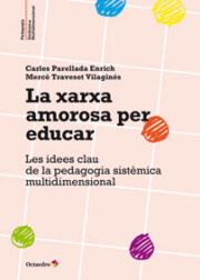 Libro La Xarxa Amorosa Per Educar (2014)