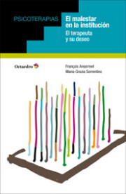 Portada de El Malestar en la Institucion: el Terapeuta y Su Deseo