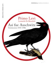 Libro Asi Fue Auschwitz: Testimonios 1945-1986 (2015)