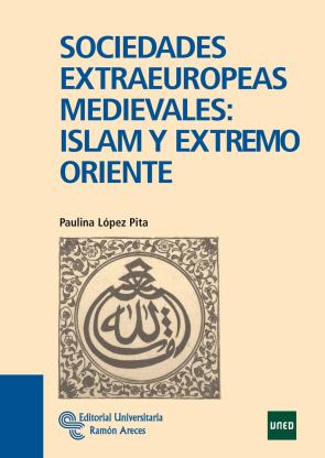 Libro Sociedades Extraeuropeas Medievales (2012)