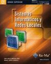 Sistemas Informaticos y Redes Locales (cfgs. Ciclos Formativos De Grado Superior) (2012)