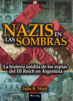 Libro Nazis en las Sombras (2015)
