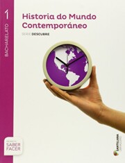 Portada de Historia Mundo Contempor 1º Bachillerato Ed 2015 Gallego
