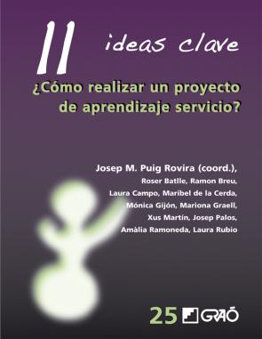 Libro 11 Ideas Clave Como Realizar un Proyecto De Aprendizaje Servicio (2015)