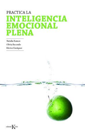 Libro Practica la Inteligencia Emocional Plena (2012)