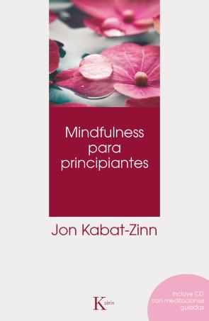 Libro Mindfulness para Principiantes (2013)