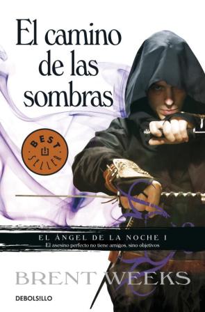 Libro El Camino De las Sombras (el Angel De la Noche I) (2012)