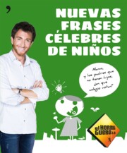 Portada de Nuevas Frases Celebres De Niños