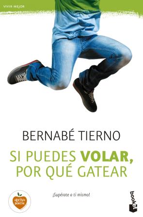 Libro Si Puedes Volar, por Que Gatear (2015)