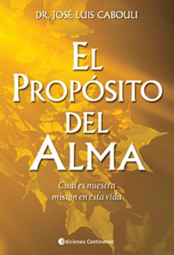 El Proposito del Alma (2012)
