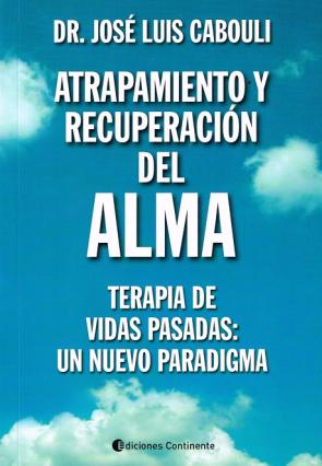 Libro Atrapamiento y Recuperacion del Alma (2014)