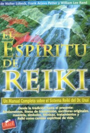 Portada de El Espiritu De Reiki: un Manual Completo Sobre el Sistema Reiki D el Dr. Usui