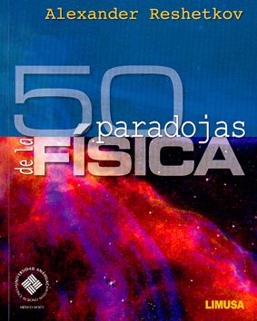 50 Paradojas De la Fisica (2011)