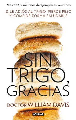 Libro Sin Trigo, Gracias (2014)