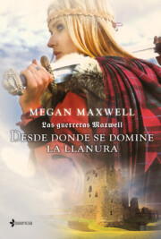 Portada de Las Guerreras Maxwell 2: Desde Donde Se Domine la Llanura
