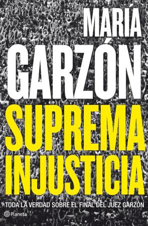 Libro Suprema Injusticia (2012)