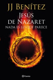 Portada de Jesus De Nazaret: Nada Es Lo Que Parece