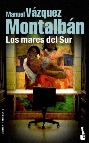 Libro Los Mares del Sur (premio Planeta 1979) (2005)