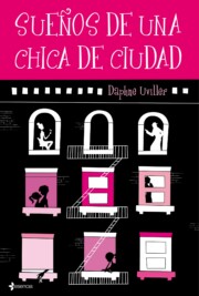 Portada de Sueños De Una Chica De Ciudad