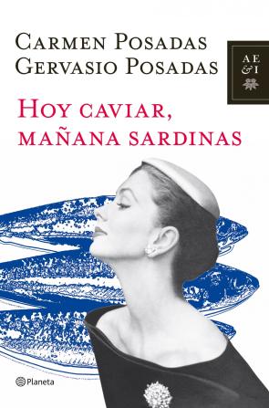 Libro Hoy Caviar, Mañana Sardinas (2011)