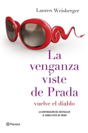 Libro La Venganza Viste De Prada (2014)