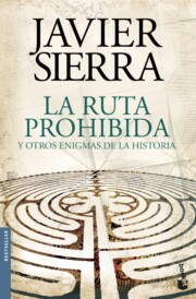 Portada de La Ruta Prohibida y Otros Enigmas De la Historia