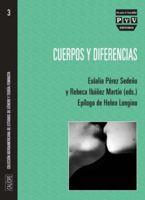 Libro Cuerpos y Diferencias: Coleccion Iberoamericana De Estudios De Ge Nero y Teoria Feminista (2013)