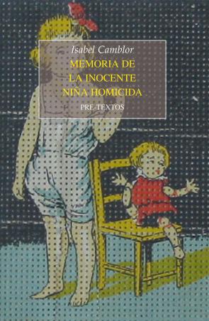 Libro Memoria De la Inocente Niña Homicida (2012)