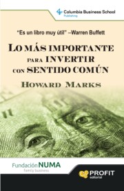 Portada de Lo Mas Importante para Invertir con Sentido Comun