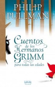 Portada de Los Cuentos De los Hermanos Grimm para Todas las Edades