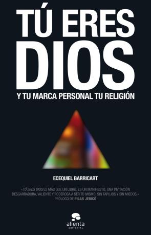 Libro Tu Eres Dios (2014)