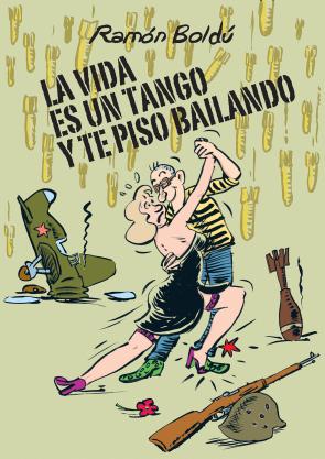 Libro La Vida Es un Tango y Te Piso Bailando (2015)