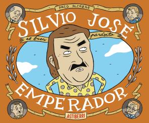 Libro Silvio Jose, Emperador (2015)
