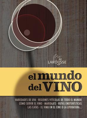 Libro El Mundo del Vino (2013)