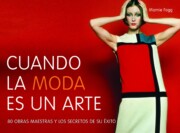 Portada de Cuando la Moda Es un Arte
