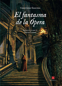 Libro El Fantasma De la Opera (2014)