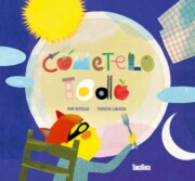 Libro ¡cometelo Todo! (2014)