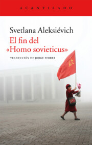 Portada de El Fin del Homo Sovieticus