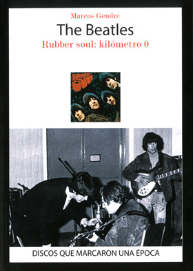 Libro The Beatles: Rubber Soul: Kilometro 0 (2015)